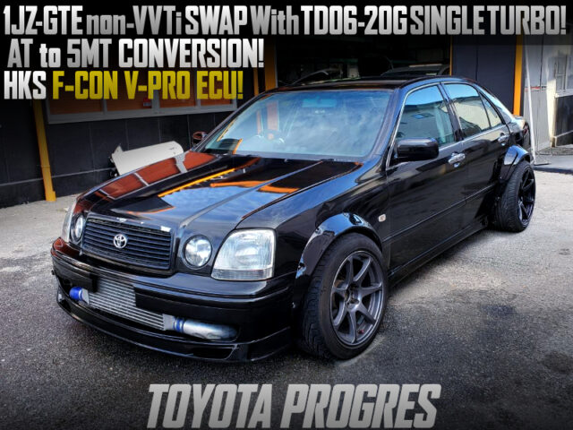 TD06 20G TURBOCHARGED 1JZ-GTE swap With 5MT and F-CON V-PRO ECU into TOYOTA PROGRES.