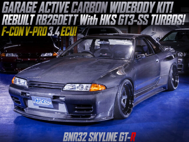 REBUILT RB26DETT With HKS GT3-SS TURBOS into ACTIVE CARBO WIDEBODY R32GT-R.