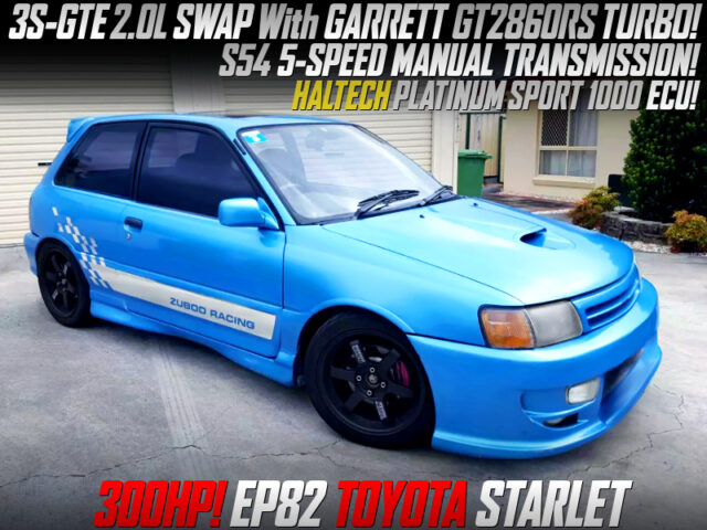 300HP GT2860RS TURBOCHARGED 3S-GTE SWAPPED EP82 STARLET.