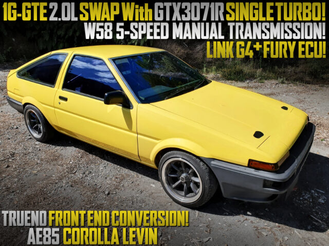 1G-GTE 2.0L INLINE-6 ENGINE SWAP with GTX3071R SINGLE TURBO into TRUENO FRONT END CONVERTED AE85 LEVIN.