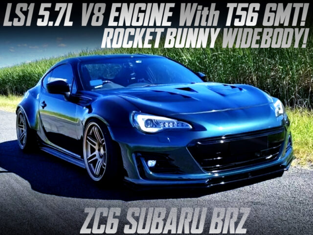 ROCKET BUNNY WIDE BODIED, LS1 V8 and T56 6MT SWAPPED ZC6 SUBARU BRZ.