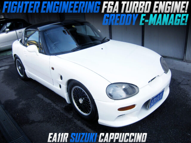 FIGTER ENGINEERING F6A TURBO with E-MANAGE into EA11R CAPPUCCINO.