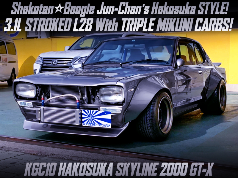 Shakotan Boogie Jun-Chan's Hakosuka REPLICA of KGC10 HAKOSUKA SKYLINE 2000 GT-X.