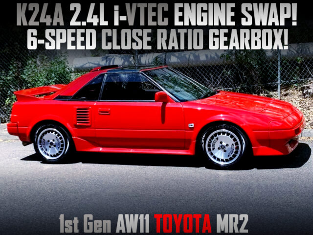 K24A 2.4L i-VTEC SWAP with 6-SPEED CLOSE-RATIO GEARBOX into AW11 MR2.