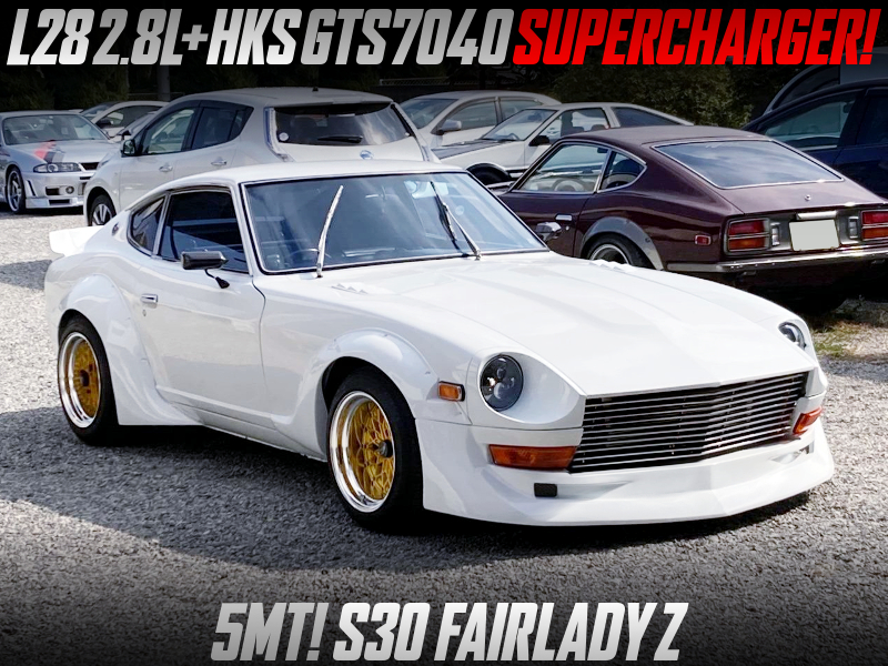 HKS GTS7040 SUPERCHARGED L28 into S30Z.
