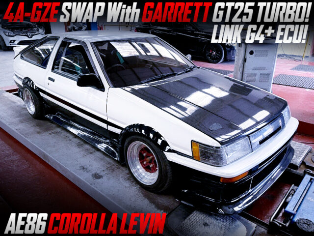 4AGZE SWAP With GARRETT GT25 TURBO into AE86 LEVIN.