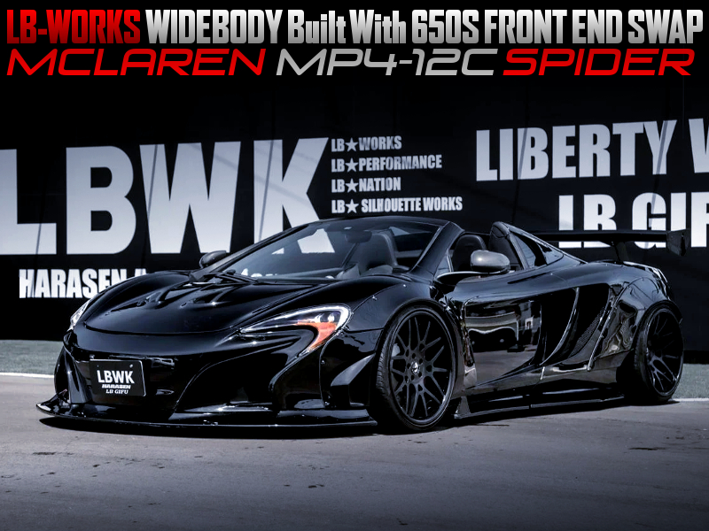 LB wide body built With 650s front end swap into MCLAREN MP4-12C SPIDER.