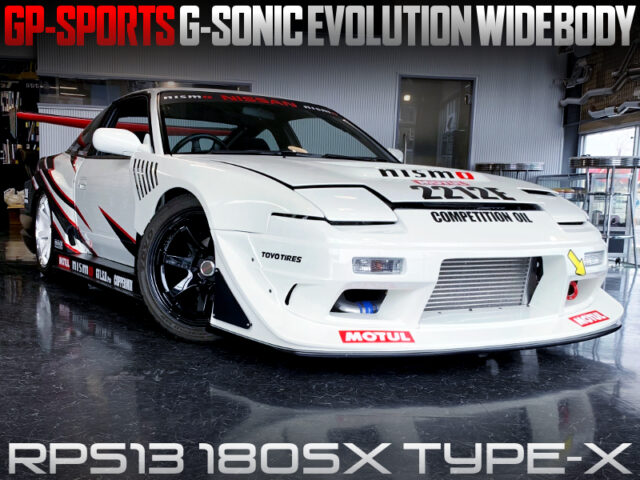 GP-SPORTS G-SONIC EVOLUTION WIDE BODIED RPS13 180SX TYPE-X.