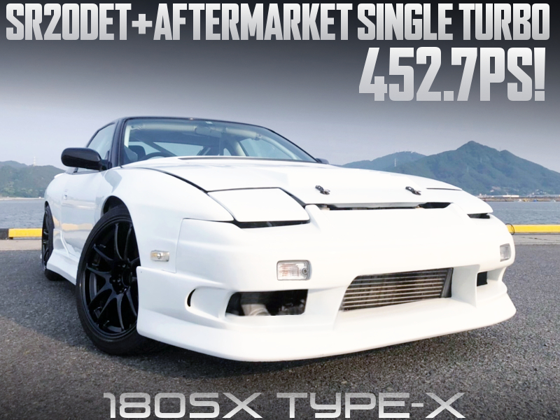 WIDE BODIED, AFTERMARKET TURBOCHARGED 180SX TYPE-X.
