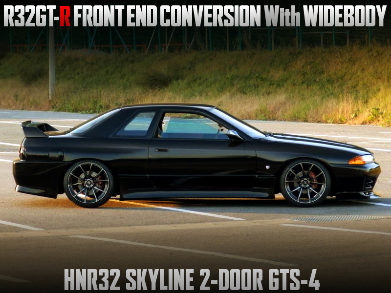 R32GT-R FRONT END CONVERSION With WIDEBODY of HNR32 SKYLINE 2-DOOR GTS-4.