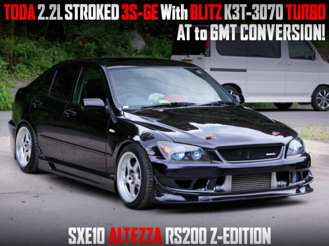 TODA 2.2L STROKED 3S-GE With BLITZ K3T-3070 TURBO into SXE10 ALTEZZA RS200 Z-EDITION.