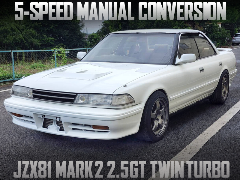 JZX81 MARK 2 25GT TWINTURBO With 5MT CONVERSION.