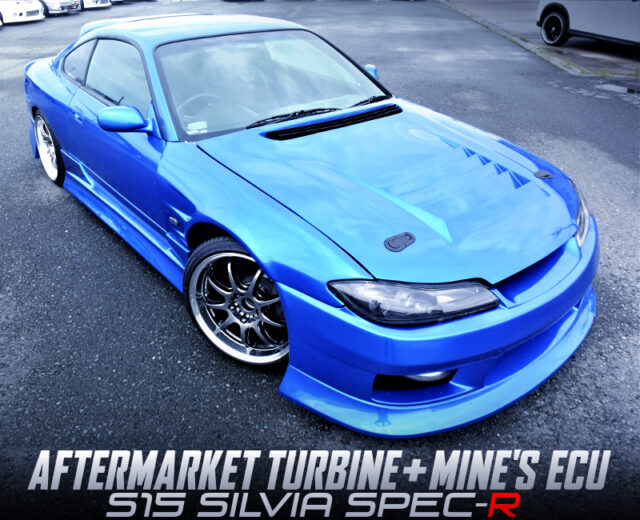 WIDE BODIED, AFTERMARKET TURBOCHARGED S15 SILVIA SPEC-R.