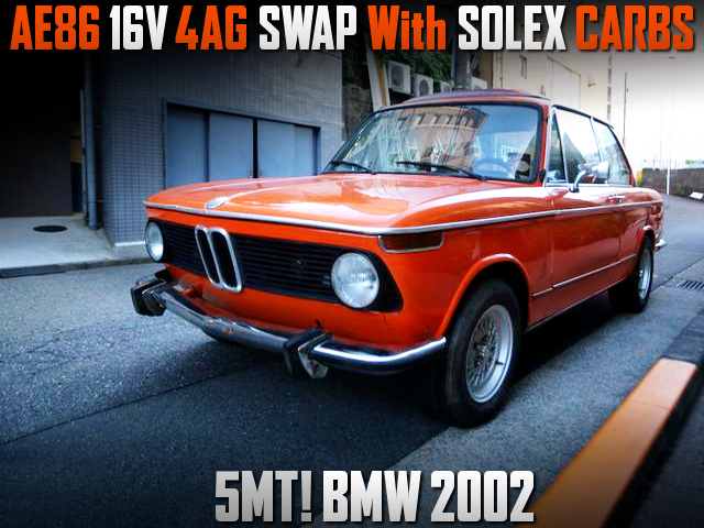 SOLEX CARB'D 4AG 1600cc SWAP into BMW 2002.