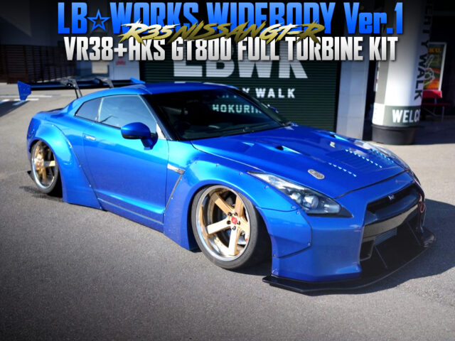  LB-WORKS WIDE BODIED,VR38 With HKS GT800 KIT into R35GT-R.