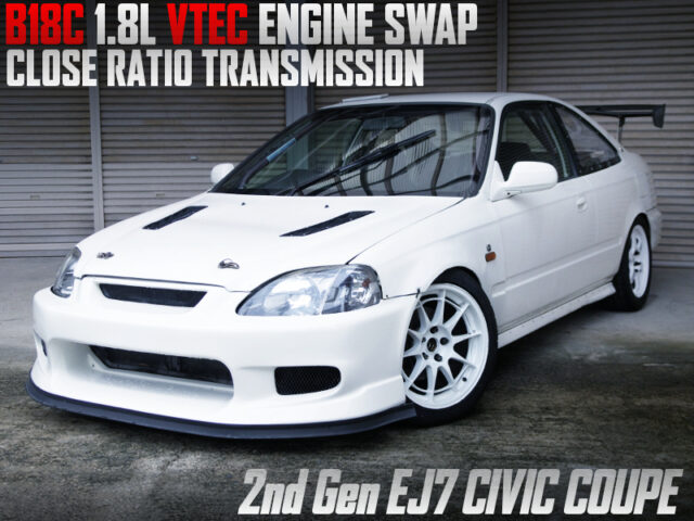 B18C VTEC ENGINE and CLOSE RATIO GEARBOX into 2nd Gen EJ7 CIVIC COUPE.