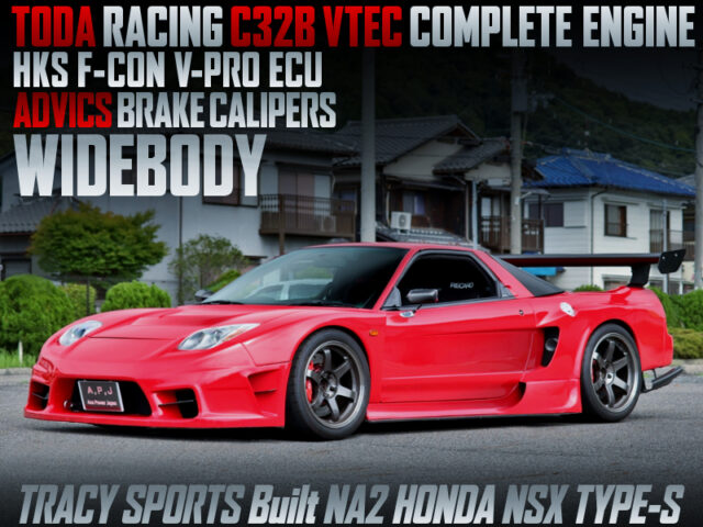 TODA C32B COMPLETE ENGINE and HKS F-CON V-PRO ECU into NA2 HONDA NSX TYPE-S, built by TRACY SPORTS.