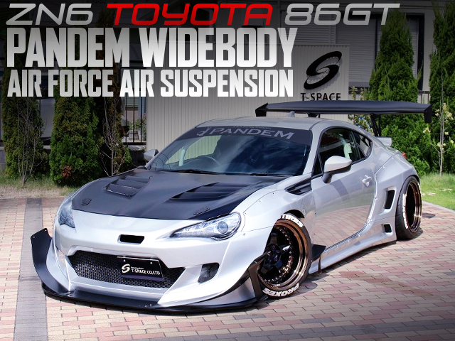 PANDEM WIDEBODY and AIR SUSPENSION of ZN6 TOYOTA 86GT.