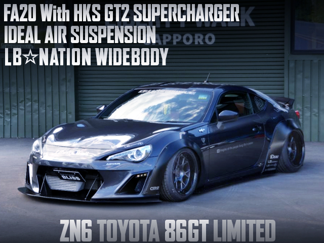 HKS GT2 SUPERCHARGED, LB-NATION WIDE BODIED ZN6 TOYOTA 86GT LIMITED.