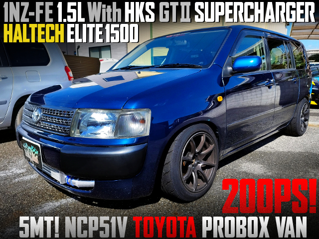 1NZ-FE With HKS GT2 SUPERCHARGER and HALTECH ECU into NCP51 PROBOX.