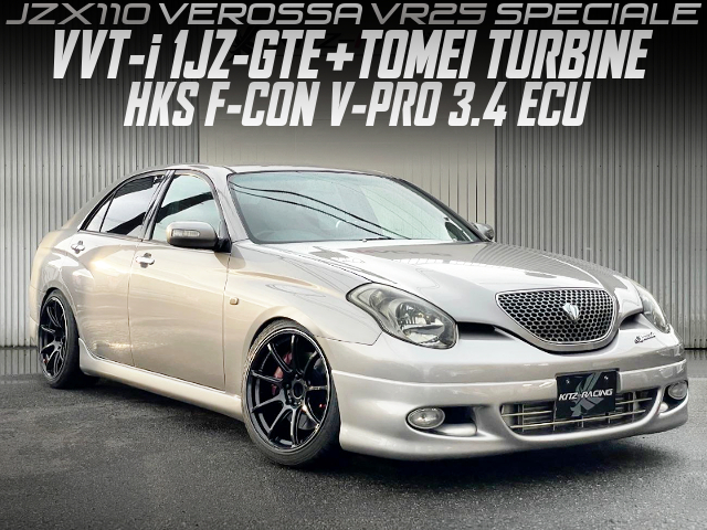 1JZ With TOMEI TURBINE and F-CON V-PRO of JZX110 VEROSSA VR25 SPECIALE.