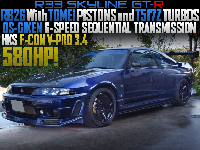 RB26 With T517Z TURBOS and 6-SPEED SEQUENTIAL of R33 GT-R.