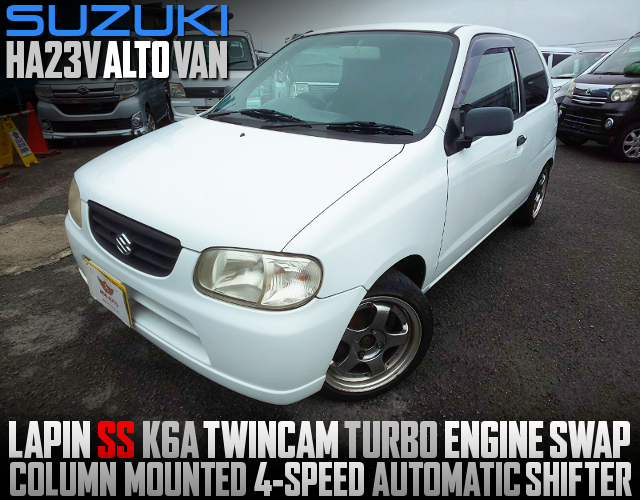 K6A TWIN CAM TURBO SWAP With COLUMN MOUNTED AUTOMATIC SHIFT into HA23V ALTO VAN.