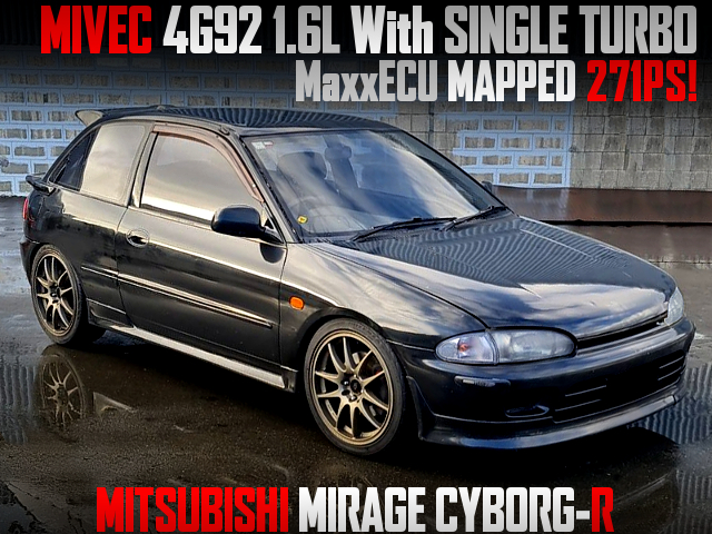 MIVEC 4G92 1.6L With SINGLE TURBO into CA4A MITSUBISHI MIRAGE CYBORG-R.