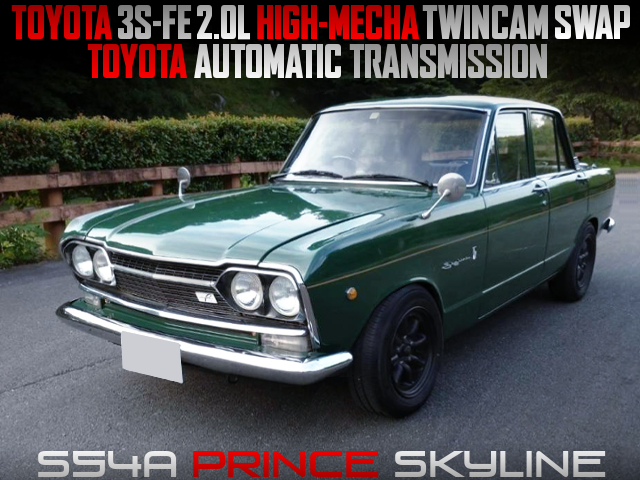 TOYOTA 3S-FE 2.0L ENGINE and AT SWAPPED S54A PRINCE SKYLINE.