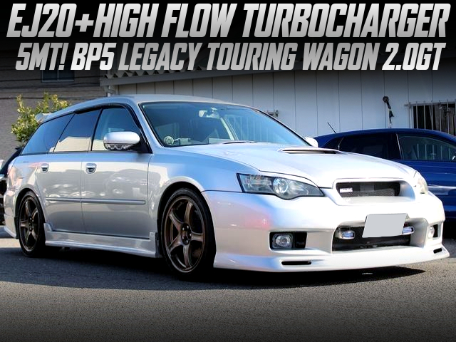 EJ20 With HIGH FLOW TURBO into BP5 LEGACY TOURING WAGON GT.