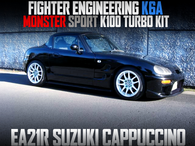 FIGHTER ENGINEERING K6A and MONSTER SPORT K100 TURBO KIT INSTALLED to EA21R SUZUKI CAPPUCCINO.