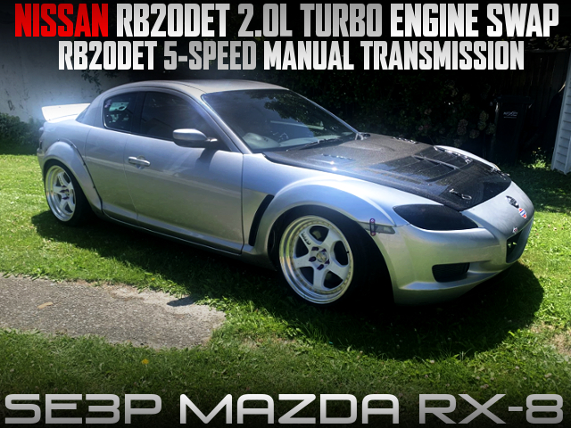 RB20DET TURBO ENGINE and RB20DET 5MT SWAPPED to RX-8.