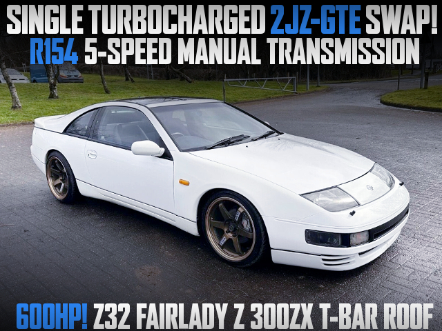 2JZ-GTE SINGLE TURBO and R154 5MT SWAPPED Z32 FAIRLADY Z 300ZX T-BAR ROOF.