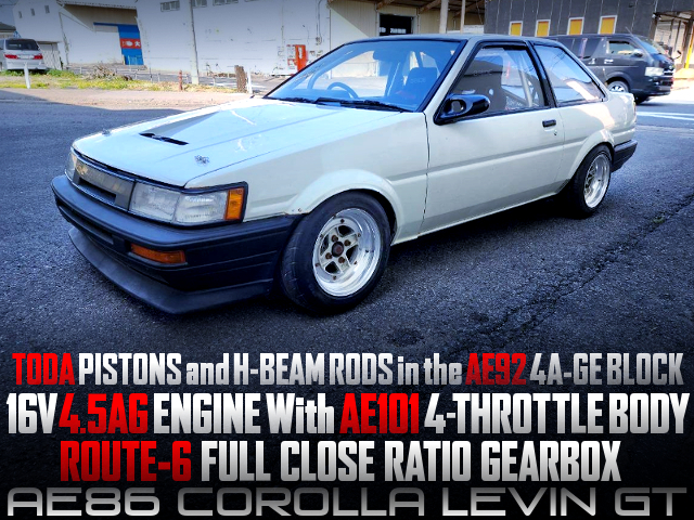 4.5AG With ITBs and CLOSE-RATIO GEARBOX of AE86 LEVIN GT.
