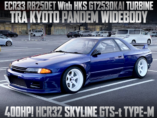 RB25DET With GT2530KAI TURBO, PANDEM WIDE BODIED HCR32 SKYLINE 2-DOOR COUPE.