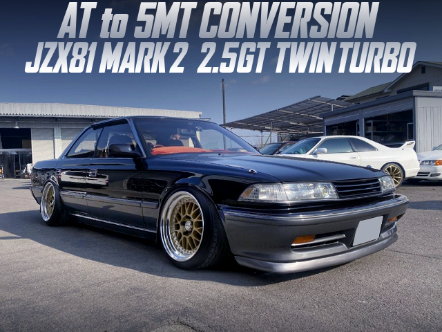 JZX81 MARK 2 2.5GT TWIN TURBO with 5MT CONVERSION.