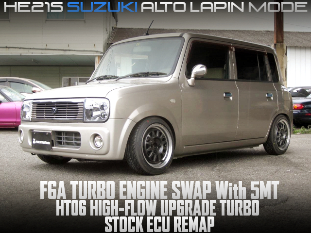 F6A TURBO ENGINE SWAP With 5MT of HE21S SUZUKI ALTO LAPIN MODE.