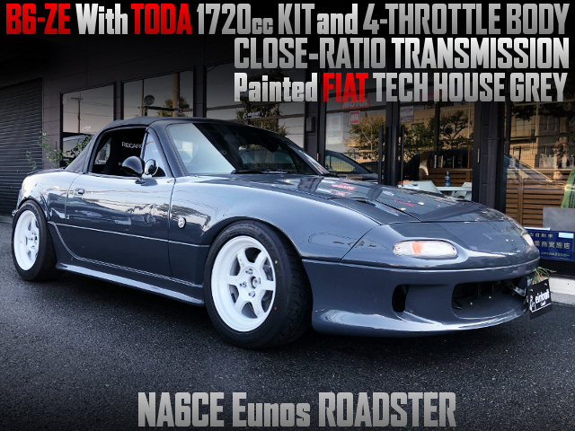 B6-ZE With TODA 1720cc KIT and 4-THROTTLE BODY of NA6CE Eunos ROADSTER.