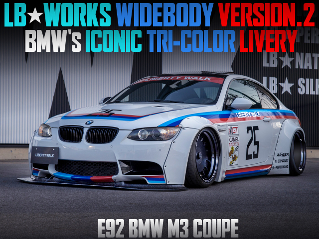 LB-WORKS WIDEBODY VERSION.2 and BMW's ICONIC TRI-COLOR LIVERY of E92 BMW M3 COUPE.
