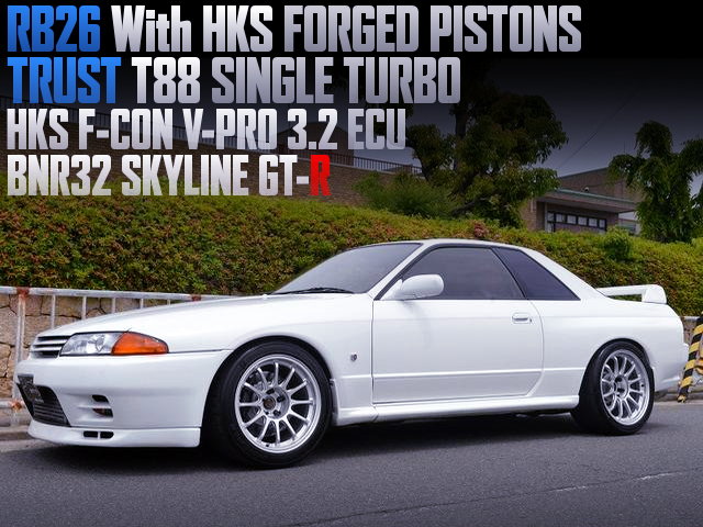 RB26 With HKS PISTONS and T88 SINGLE TURBO of R32 SKYLINE GT-R.