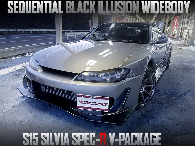 SEQUENTIAL BLACK ILLUSION WIDEBODY of S15 SILVIA SPEC-R V PACKAGE.