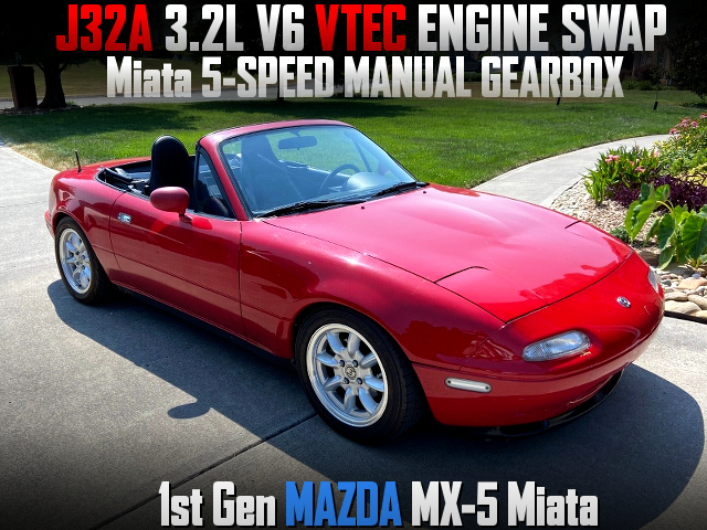J32A V6 VTEC Engine Swapped 1st Gen MAZDA MX-5 Miata.