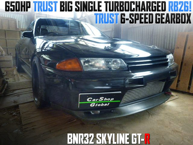 650HP TRUST BIG SINGLE TURBOCHARGED RB26 of R32 SKYLINE GT-R.