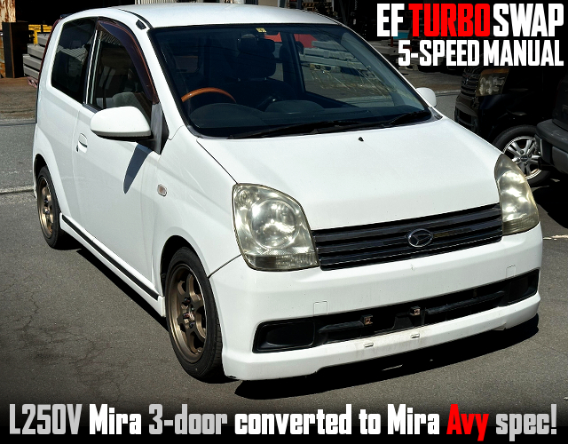 L250V Mira 3-door to Mira AVY Spec Conversion.