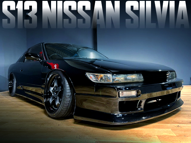 Stanced, Wide bodied S13 SILVIA.
