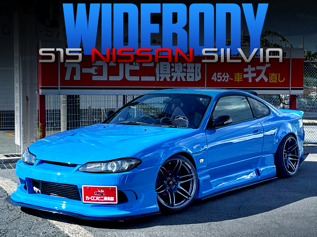 SR20DET turbo swapped, Wide bodied S15 SILVIA.
