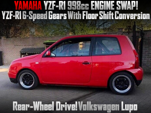 YAMAHA YZF-R1 998cc swapped Volkswagen Lupo.