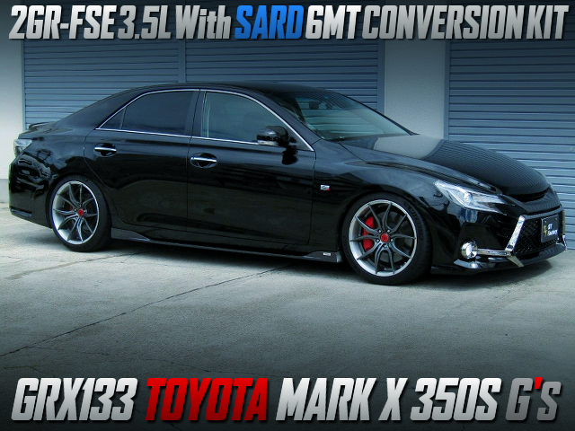 2GR-FSE 3.5L With S6 MANUAL TRANSMISSION KIT installed GRX133 TOYOTA MARK X 350S Gs.