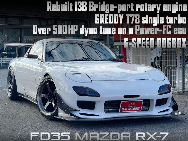 Over 500HP T78 Turbocharged FD3S RX-7.