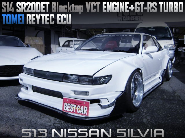 S14 SR20DET With GT-RS turbo and REYTEC ECU in S13 SILVIA.